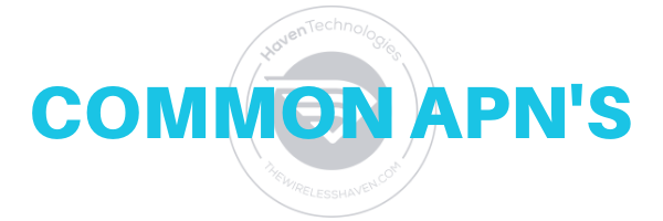 The Wireless Haven Information Resources - Common APNs
